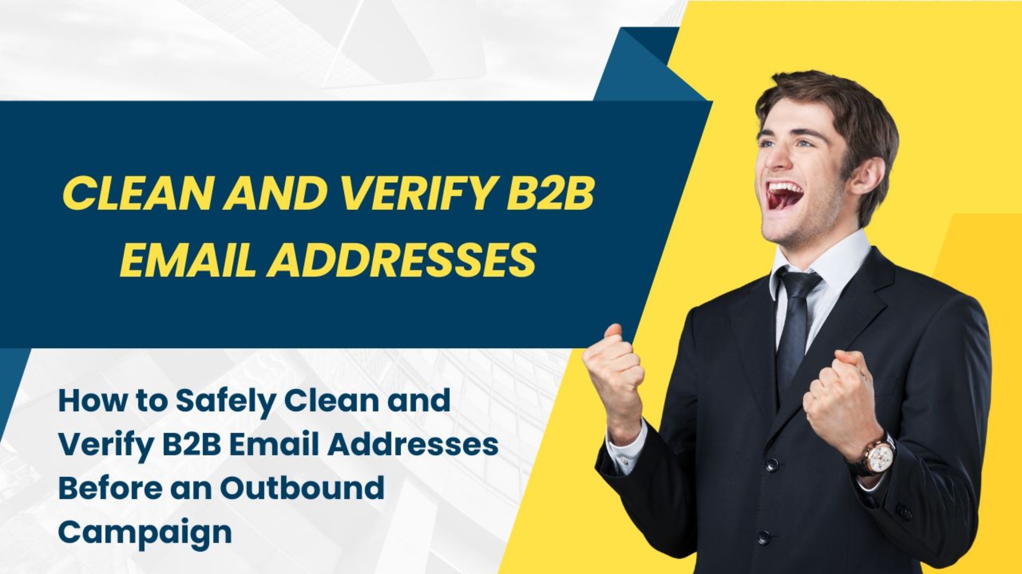 Clean and Verify B2B Email Addresses